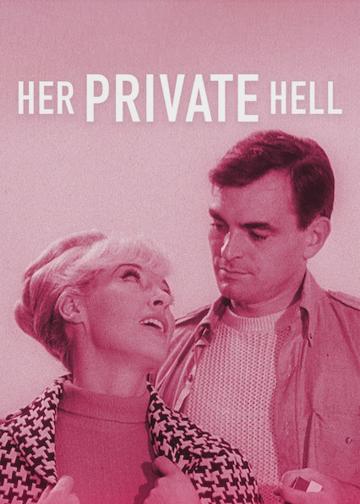 Her Private Hell poszter