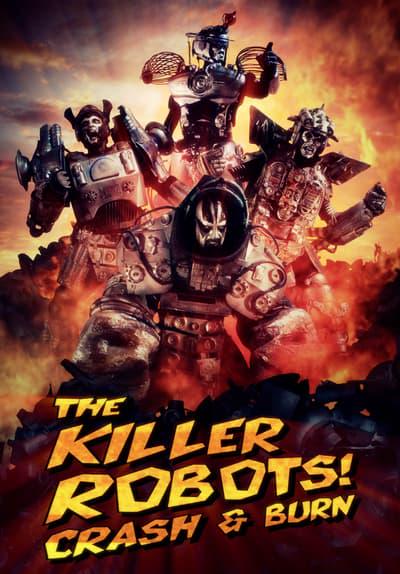 Movie poster for The Killer Robots! Crash and Burn