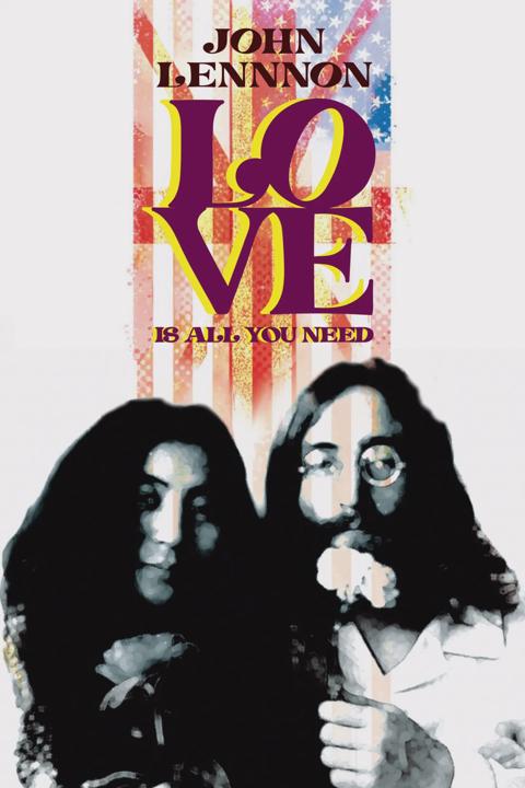 Movie poster for John Lennon: Love Is All You Need