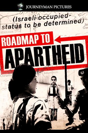 Roadmap to Apartheid poszter