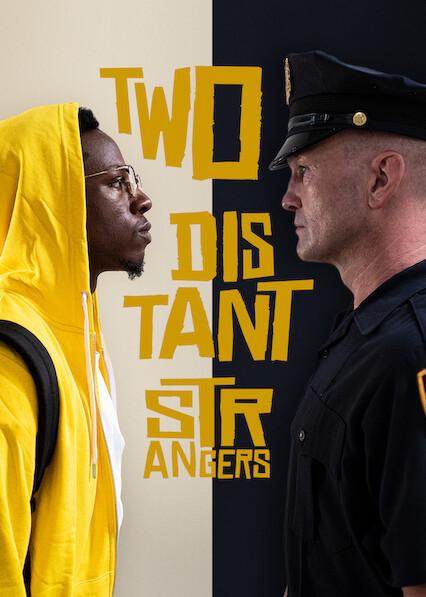 Two Distant Strangers