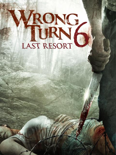 Wrong Turn 6: Last Resort
