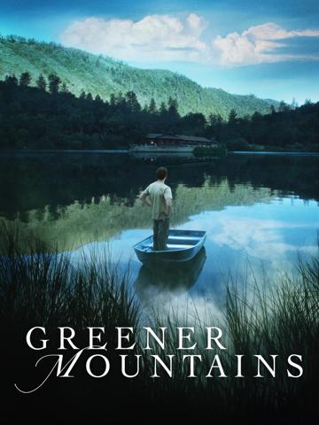 Greener Mountains poszter