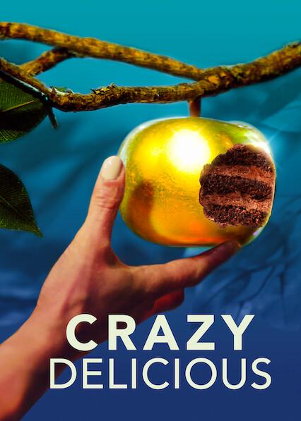 Poster för Crazy Delicious