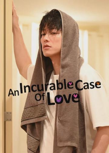 An Incurable Case of Love poszter