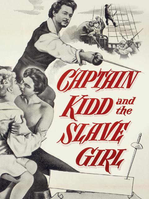 Movie poster for Captain Kidd and the Slave Girl
