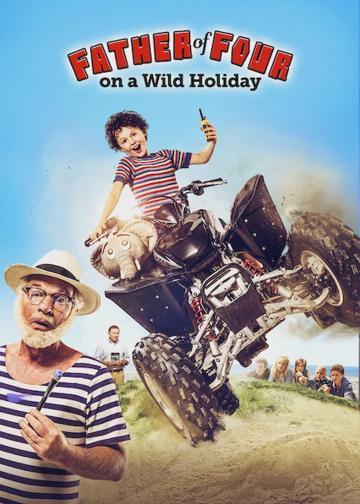 Father of Four: Wild Holiday poszter