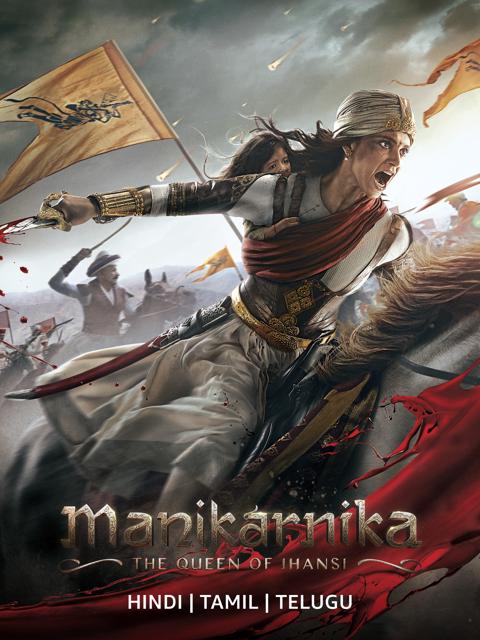 Manikarnika: The Queen of Jhansi
