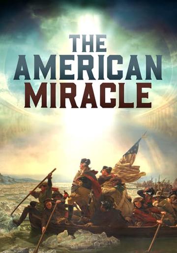 The American Miracle