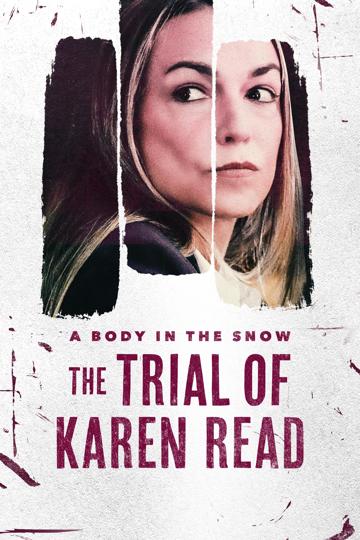 Holttest a hóban: Karen Read tárgyalása poszter