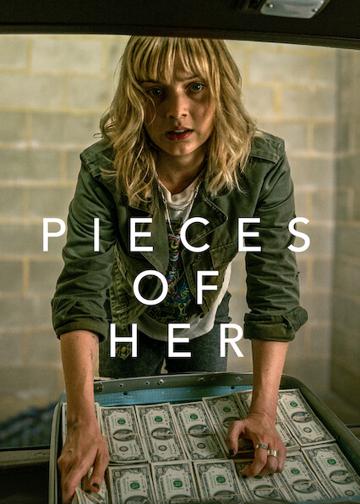 PIECES OF HER