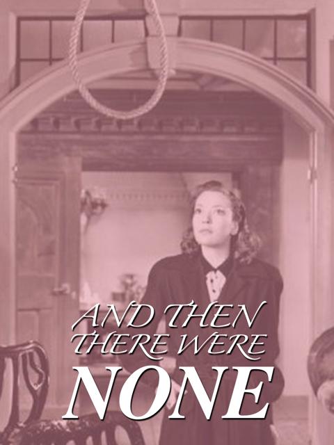And Then There Were None