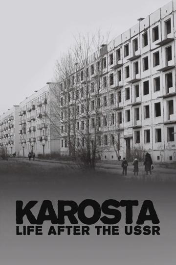Karosta: Life After the USSR poszter