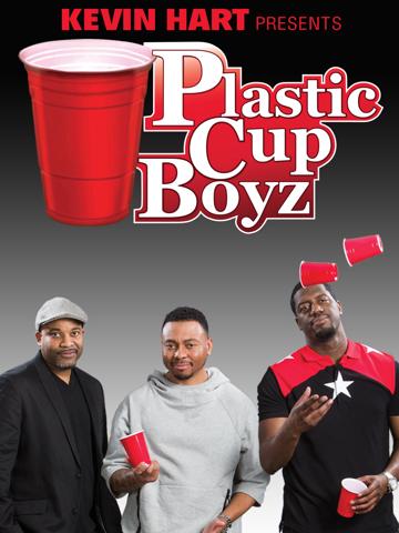 Kevin Hart Presents: Plastic Cup Boyz poszter