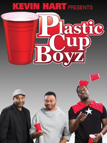 Kevin Hart Presents: Plastic Cup Boyz poszter