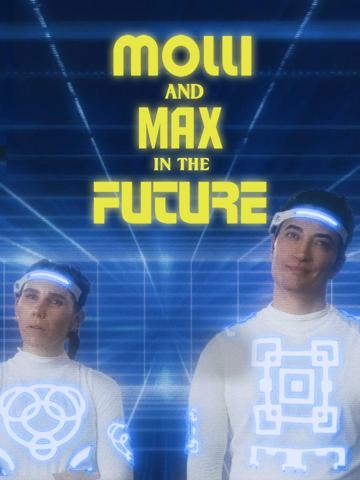 Molli and Max in the Future