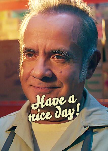 Movie poster for Have a Nice Day!