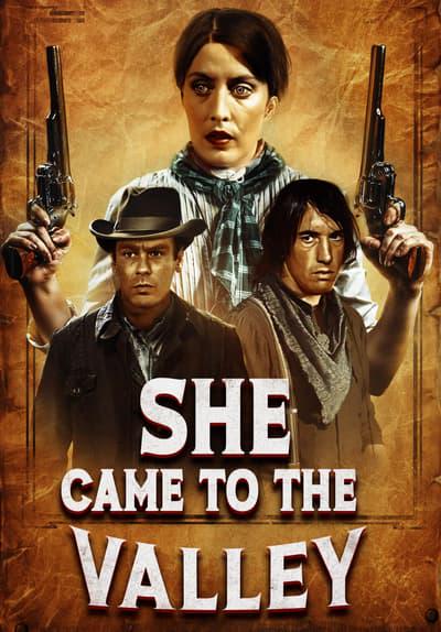 Movie poster for She Came To The Valley