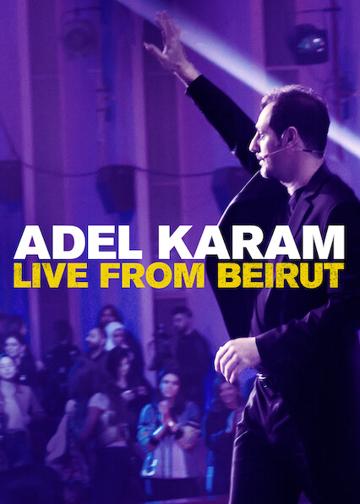 Adel Karam: Live from Beirut poszter