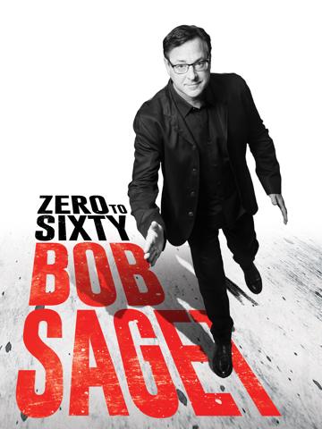 Bob Saget: Zero to Sixty poszter