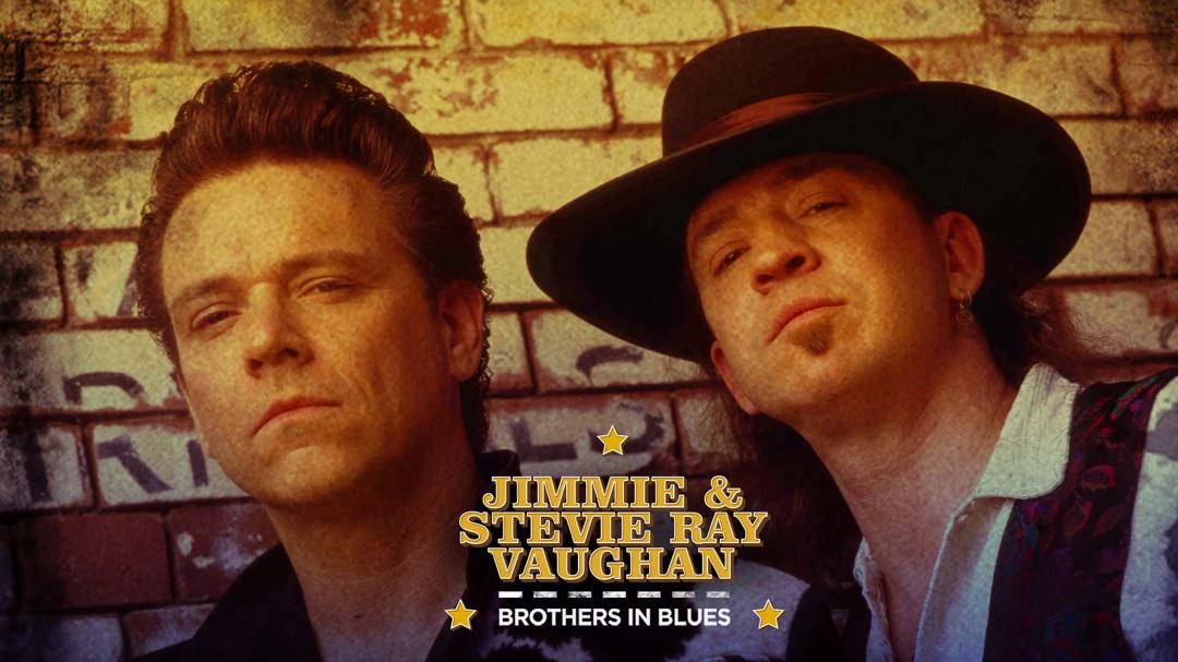 Jimmie & Stevie Ray Vaughan: Brothers in Blues