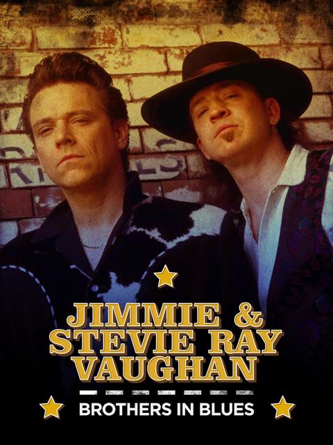 Movie poster for Jimmie & Stevie Ray Vaughan: Brothers in Blues