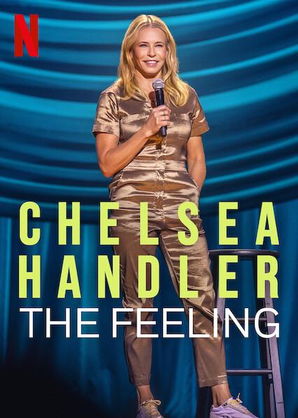 Poster för Chelsea Handler: The Feeling