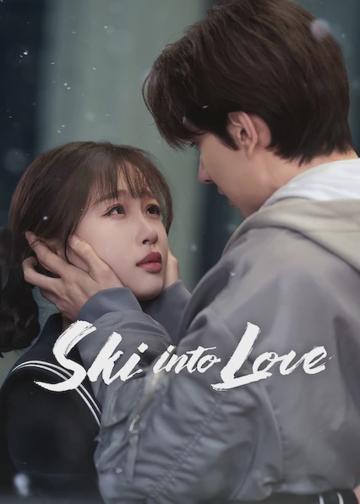 Ski into Love poszter