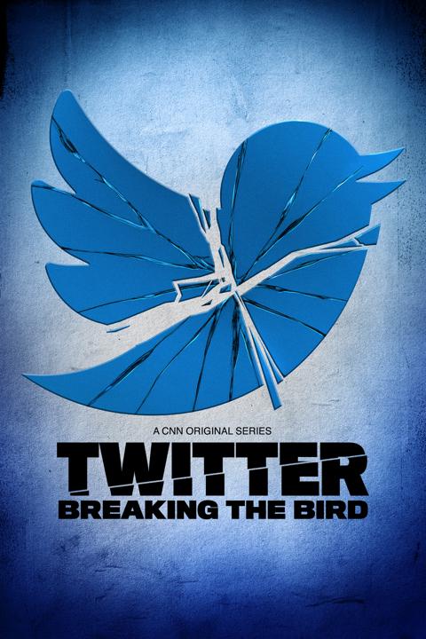 Series poster for Twitter: Breaking the Bird