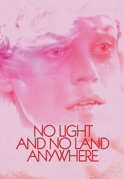 Poster för No Light and No Land Anywhere