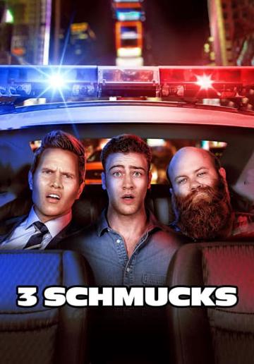 3 Schmucks