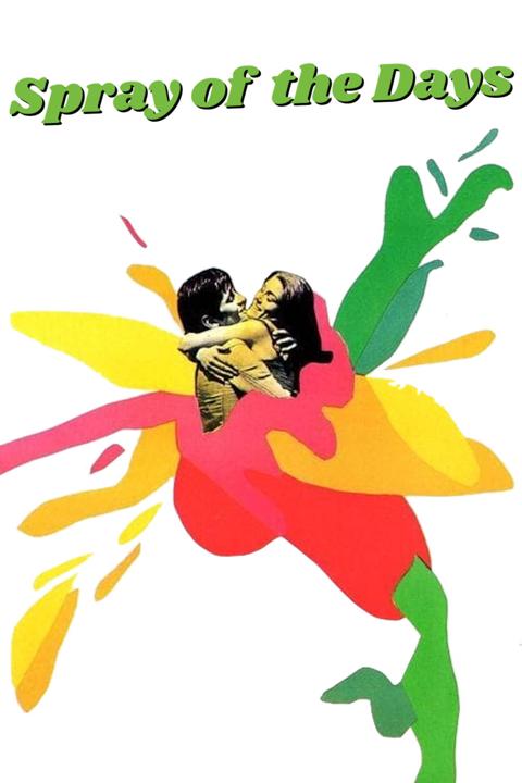 Poster för Spray of the Days