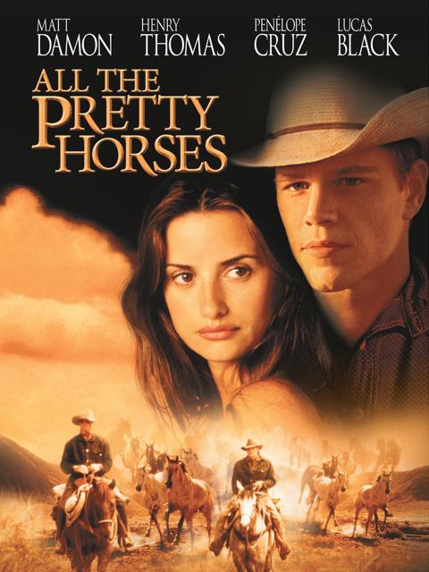 All the Pretty Horses