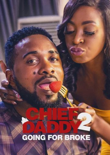 Chief Daddy 2: Going for Broke poszter