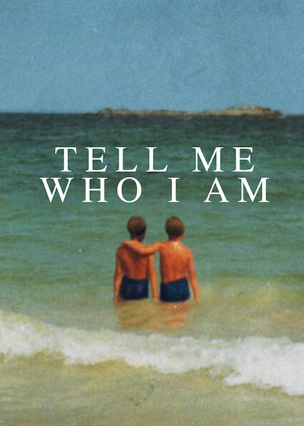 Movie poster for Tell Me Who I Am