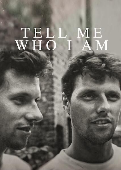 Tell Me Who I Am