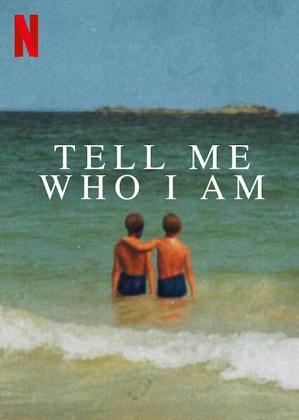 Tell Me Who I Am