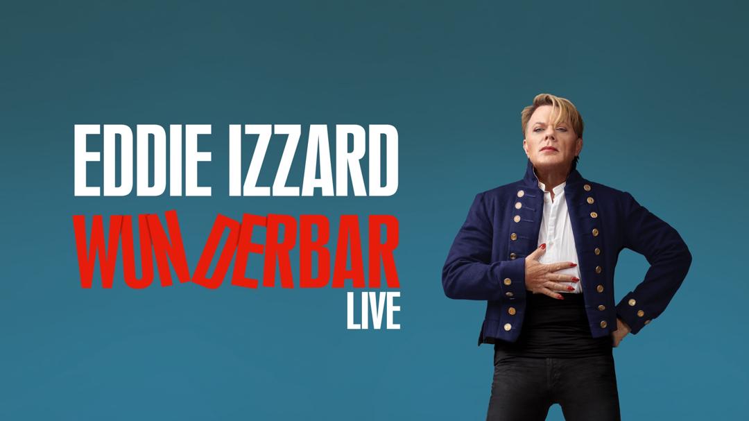 Eddie Izzard: Wunderbar