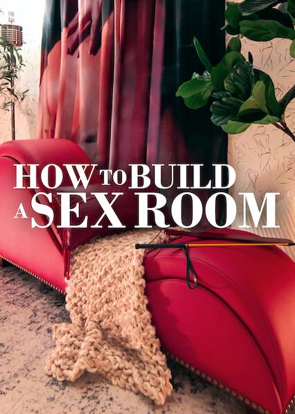 Poster för How To Build a Sex Room