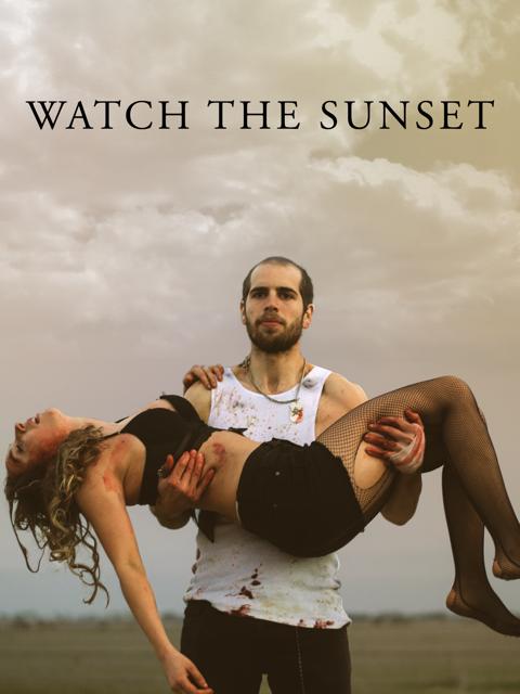 Movie poster for Watch the Sunset