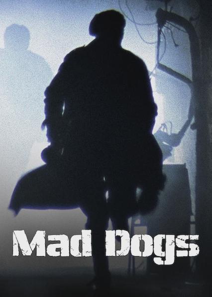 Poster för Mad Dogs