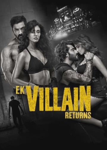 Ek Villain Returns poszter