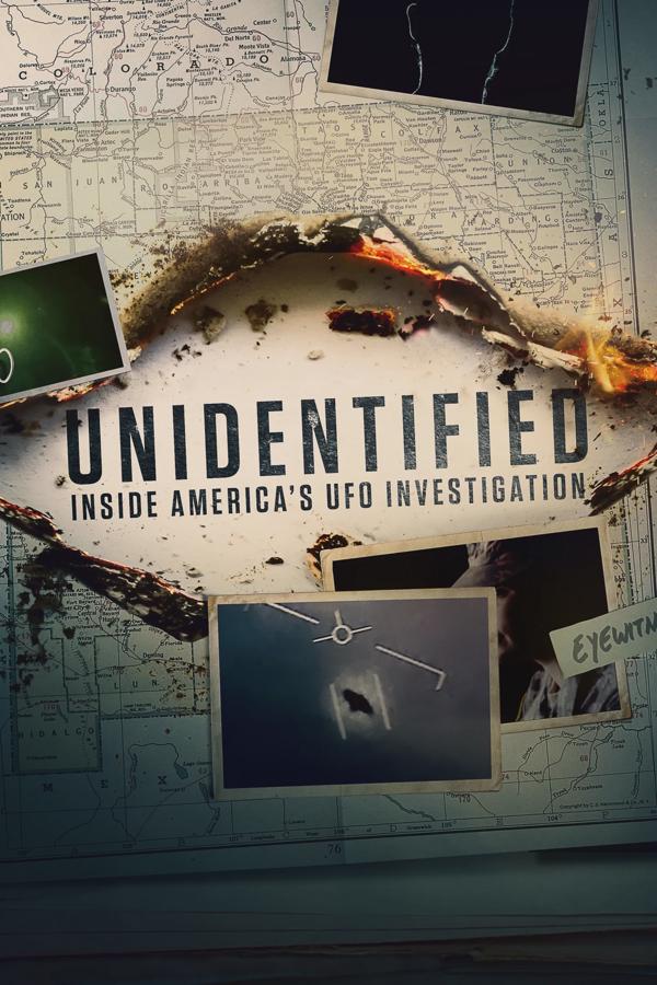 Unidentified: Inside America's UFO Investigation