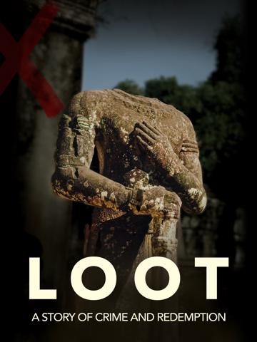 LOOT: A Story of Crime and Redemption poszter