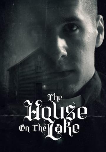 The House On The Lake
