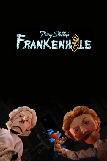 Mary Shelley's Frankenhole