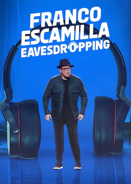 Movie poster for Franco Escamilla: Eavesdropping