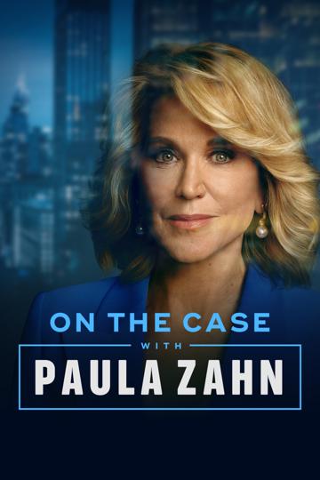 On the Case with Paula Zahn poszter