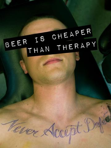 Beer Is Cheaper Than Therapy poszter