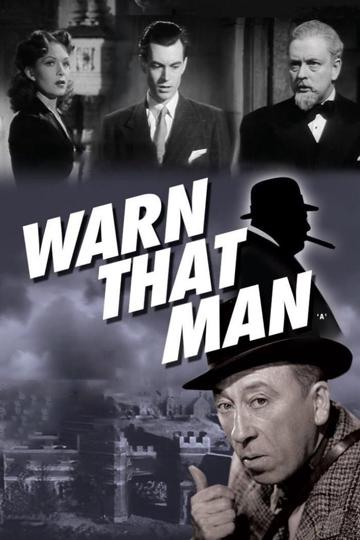 Warn That Man poszter